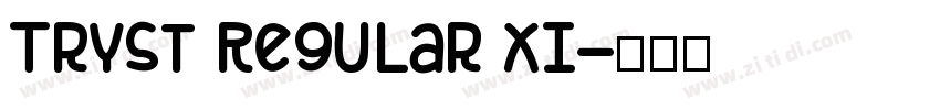 Tryst Regular XI字体转换
